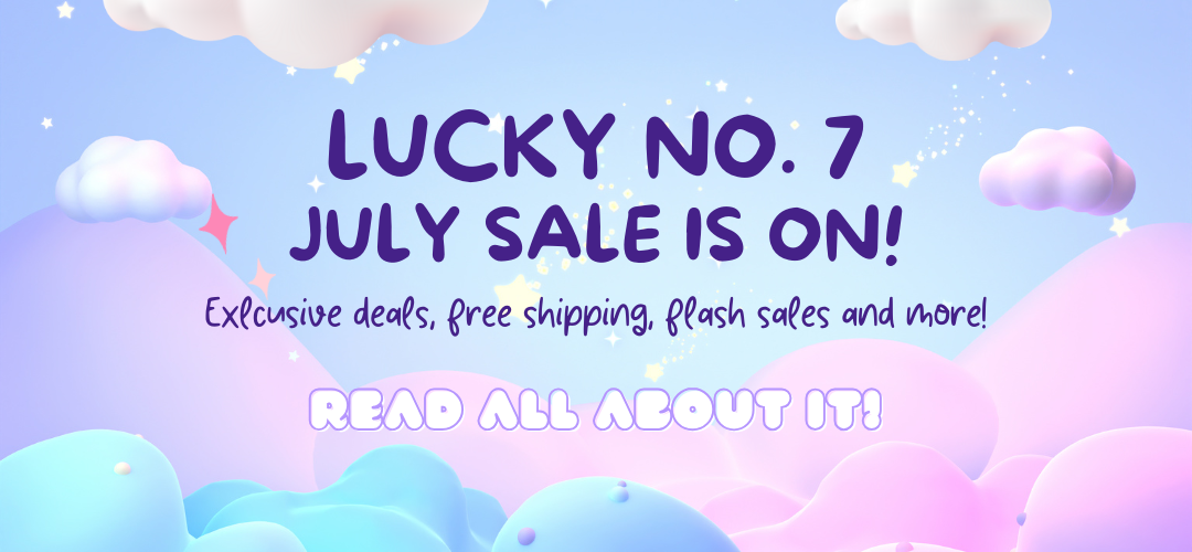 July is Here.. So is the LUCKY NO. 7 Sale!